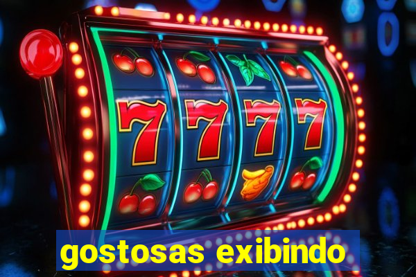 gostosas exibindo